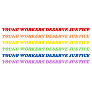 Young Workers Deserve Justice - AS Colour Mens Staple T Shirt Design