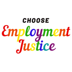 Choose Employment Justice - AS Colour Mens Staple T Shirt Design